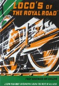 Book cover of Loco's of 'The Royal Road'  by CHAPMAN, W.G. 